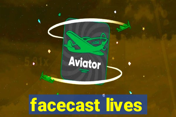 facecast lives